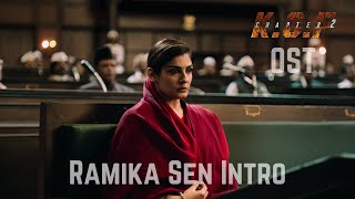 Ramika Sen Intro | KGF Chapter 2 - BGM (Original Soundtrack) | Ravi Basrur | #NearToPerfectOSTs