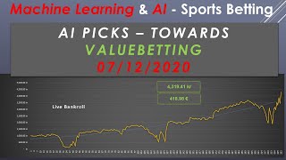 AI Picks Towards ValueBetting 07/Dec/2020 - Machine Learning & AI in Sports Betting