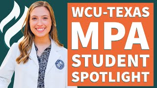 Discovery of Physician Assistant Role Led WCU-Texas Student Back to Healthcare Path