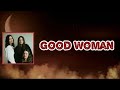 The Staves - Good Woman (Lyrics)