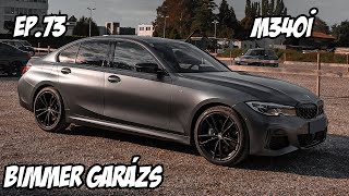 Bimmer Garázs Ep. 73 - BMW M340i First Edition (G20) A félvér M