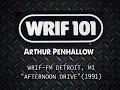 Arthur Penhallow on WRIF