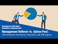 Management Rollover vs. Option Pool: LBO Incentive Structures, Formulas, and IRR Impact