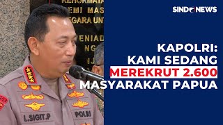 Polri Bakal Rekrut 2.600 Masyarakat Papua untuk Dukung Program Polisi Mengajar