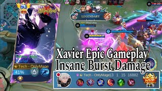 XAVIER INSANE BURST DAMAGE, XAVIER MAGE TER-OP SEASON 33,, TOP GLOBAL XAVIER,, MLBB