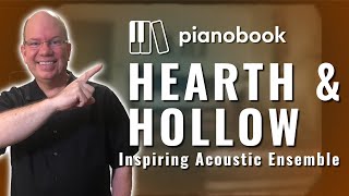 Why Is Hearth And Hollow One Of the Best Libraries of 2022 | Pianobook Artists
