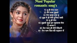 most popular romantic song Album hindi Romantic Love song