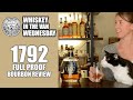 1792 Full Proof Bourbon Review - Whiskey in the Van Wednesday