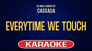 Everytime We Touch (Karaoke Version) - Cascada