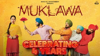 #4years of Muklawa | Ammy Virk | Sonam Bajwa | BN Sharma | Gurpreet Ghuggi | New Punjabi Movies 2023