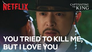 Love never diminished, it only grew stronger | Captivating the King Ep 13 | Netflix [ENG SUB]
