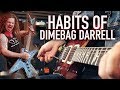 Guitar Habits of Dimebag Darrell