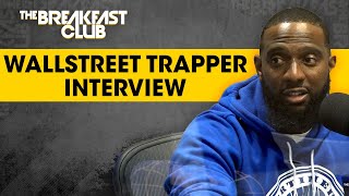 The Wallstreet Trapper Educates Us On Stocks, Making Yourself An Asset + More