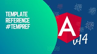 Template Reference in angular