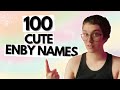 100 CUTE Non-Binary Names