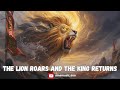 🔥 1 Hour of Prophetic Worship — The Lion Roars and The King Returns 🦁👑 | Epic Cinematic Praise 2025