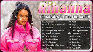 Rihanna, Melhores Músicas - Rihanna Greatest Hits Full Album 2023