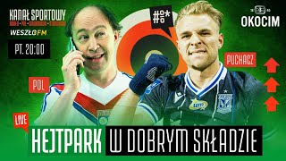 TYMOTEUSZ PUCHACZ (LECH POZNAŃ) I MICHAŁ POL - HEJT PARK W DOBRYM SKŁADZIE #99