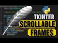 How to Create Scrollable Frames in Tkinter Step by Step