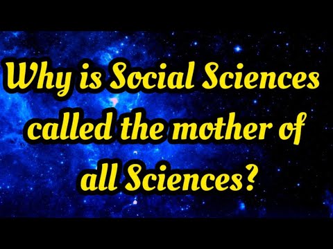 Which social science is called the mother of other social science?