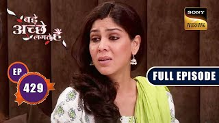 Priya Has News On Ayesha | Bade Achhe Lagte Hain - Ep 429 | Full Episode