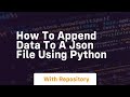 how to append data to a json file using python
