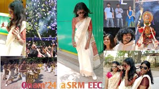 Onam'24 at SRM Easwari engineering college, ramapuram 💥✨ | #julymoon