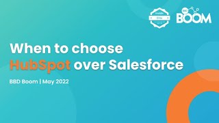 When to Choose HubSpot over Salesforce | Webinar