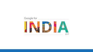 Google For India 2017 Livestream