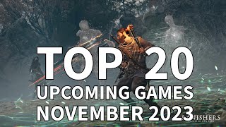 TOP 20 Upcoming Games Of November 2023 | PS5, PS4, XBOX SERIES XS, SWITCH, PC ( 4K 60fps)