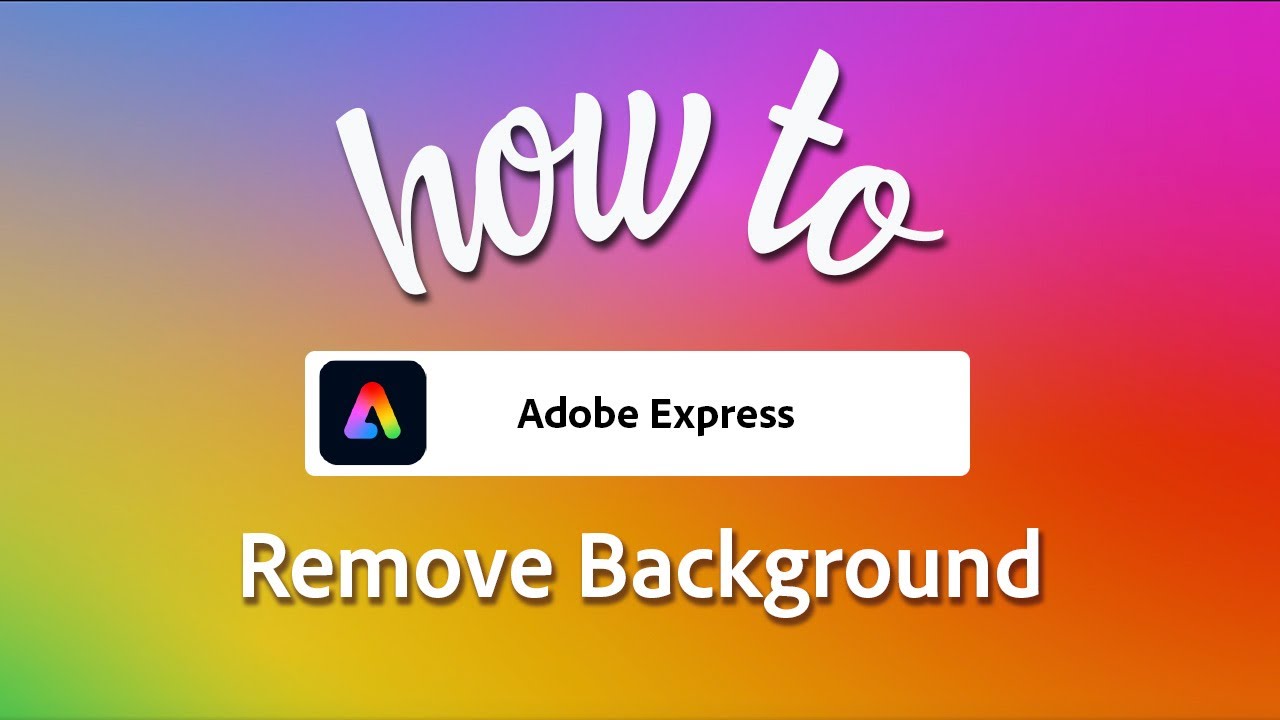 How To Remove Background From An Image In Adobe Express - YouTube