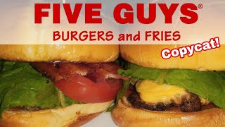 FIVE GUYS Cheeseburger: Copycat eats