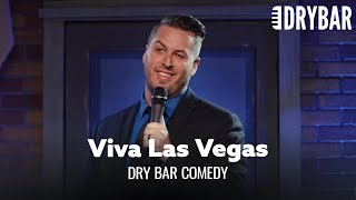 Things You Have To Do While Visiting Las Vegas. Dry Bar Comedy