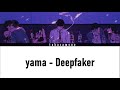 yama – 偽顔 (Deepfaker). Lyrics video [KAN] [ROM] [ENG] [KAZ]. Қазақша аударма