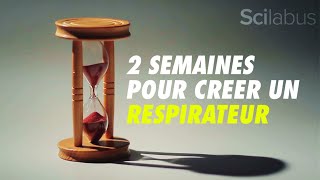 Comment concevoir un respirateur en deux semaines ?