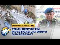 TNI AU Bentuk Tim Investigasi Jatuhnya Dua Pesawat Tempur Super Tucano