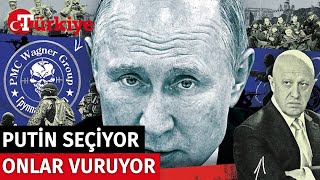 Putin Seçiyor Onlar Vuruyor! Kim Bu Wagner Grubu? - Türkiye Gazetesi