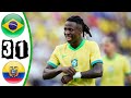 Brazil vs Ecuador 3-1 - All Goals & Highlights - 2024