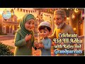 The Real Story of Eid Ul Adha | Why Muslims Sacrifice? | Beautiful Lesson of Eid | Happy Haadi TV