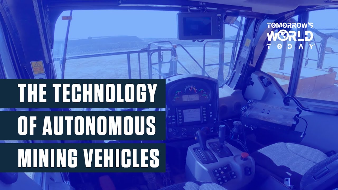 The Technology Of Autonomous Mining Vehicles Youtube