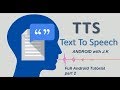 Text to Speech part-2   Android Studio Tutorial