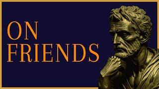 Seneca: On True and False Friendship | The School Of Stoicism