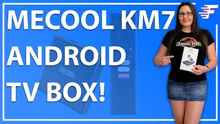 MECOOL KM7 ANDROID TV | GOOGLE CERTIFIED | FULL REVIEW