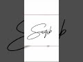 saqib name signature in 3 different ways