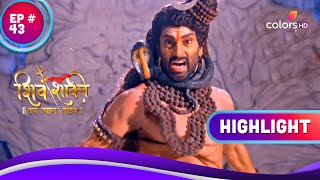 Shiv Shakti | शिव शक्ति | Ep. 42 \u0026 43 | Recap