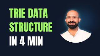 Trie Data Structure Explained in 4 Minutes | Fast & Easy | DSA Playlist