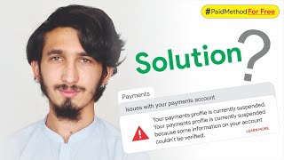 AdSense Payments Profile Suspended Solution