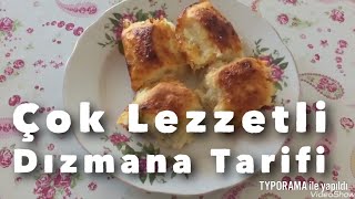 KARŞINIZDA 💯 HARİKA TADIYLA ➡️ DIZMANA TARİFİ 😍