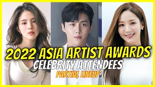 Celebrities Who Will Attend The 2022 Asia Artist Awards