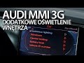 Aktywacja rozszerzonego oświetlenia w Audi MMI 3G (A4 A5 A6 A7 A8 Q3 Q5 Q7)